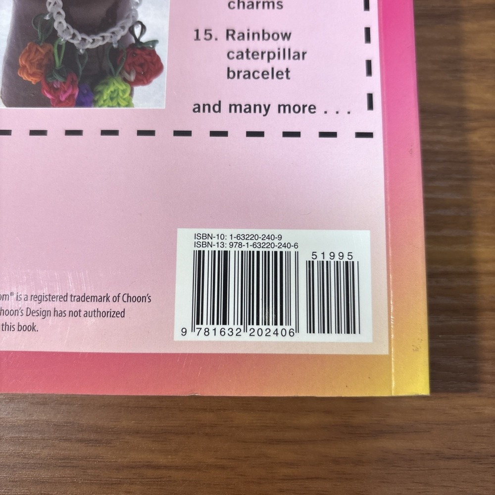 The‎ Ultimate Unofficial Rainbow Loom® Guide: Everything You Need to Know to... - Picture 3 of 11